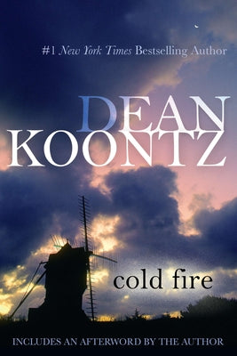Cold Fire -- Dean Koontz, Paperback