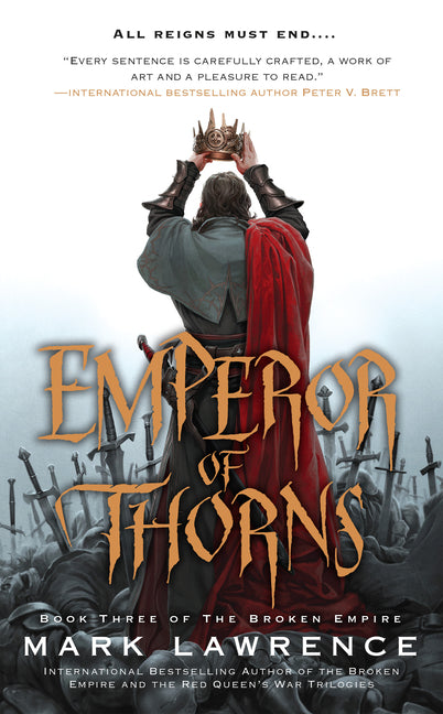 Emperor of Thorns -- Mark Lawrence, Mass Market Paperbound