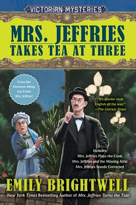 Mrs. Jeffries Takes Tea at Three by Brightwell, Emily