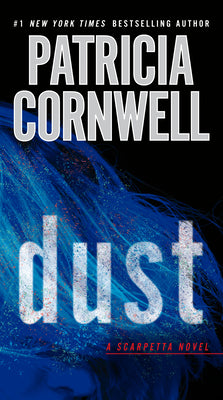 Dust by Cornwell, Patricia