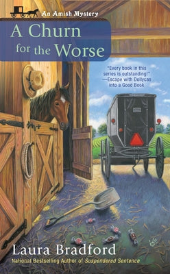 A Churn for the Worse by Bradford, Laura