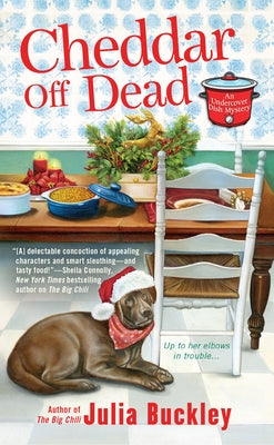 Cheddar Off Dead by Buckley, Julia
