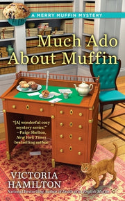 Much Ado About Muffin by Hamilton, Victoria