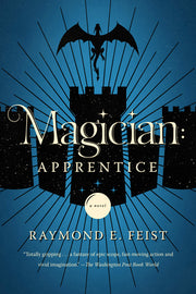 Magician: Apprentice by Feist, Raymond E.