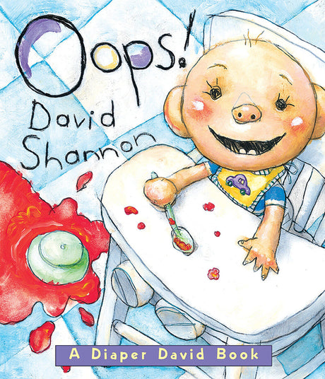OOPS! -- David Shannon, Board Book