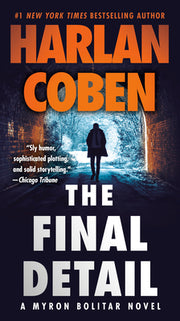 The Final Detail by Coben, Harlan