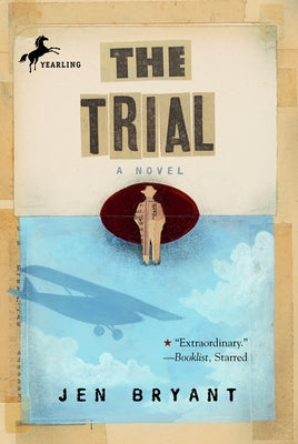 The Trial by Bryant, Jen