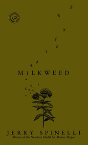 Milkweed by Spinelli, Jerry