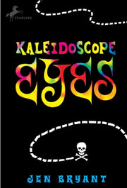 Kaleidoscope Eyes by Bryant, Jen