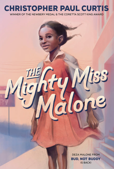 The Mighty Miss Malone -- Christopher Paul Curtis, Paperback