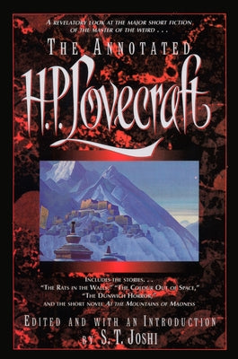 The Annotated H.P. Lovecraft -- H. P. Lovecraft, Paperback