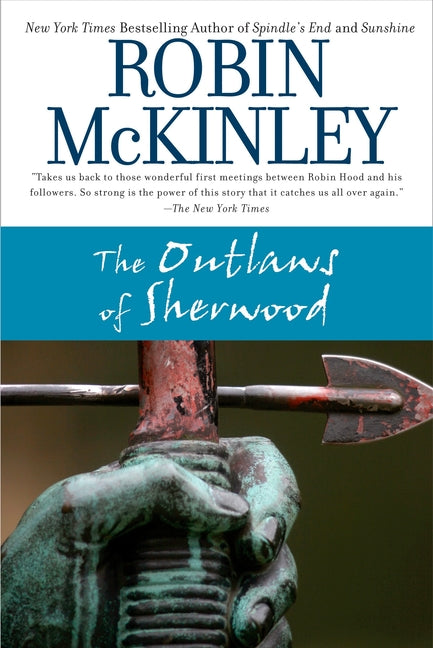 The Outlaws of Sherwood -- Robin McKinley, Paperback