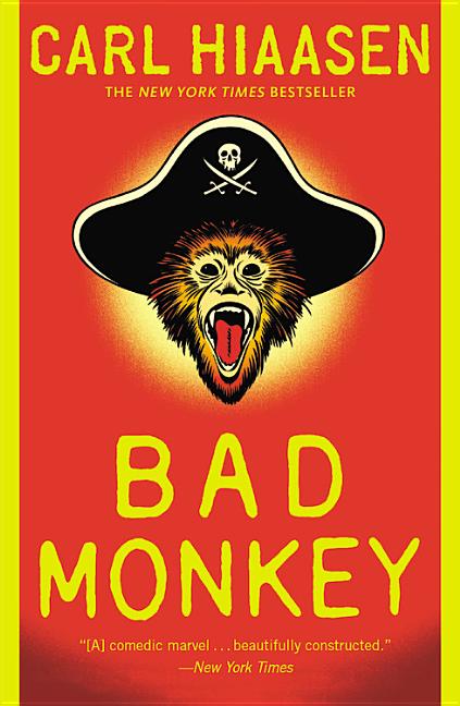 Bad Monkey -- Carl Hiaasen, Paperback