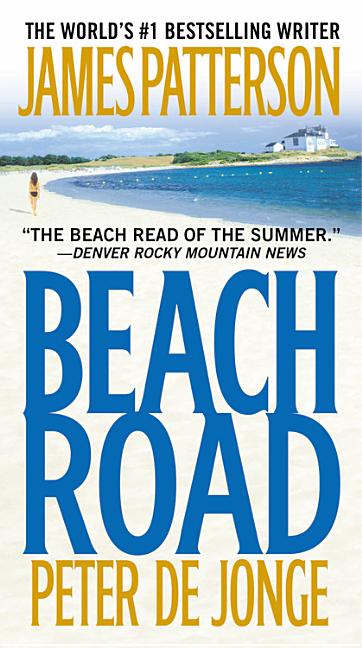 Beach Road -- James Patterson, Mass Market Paperbound