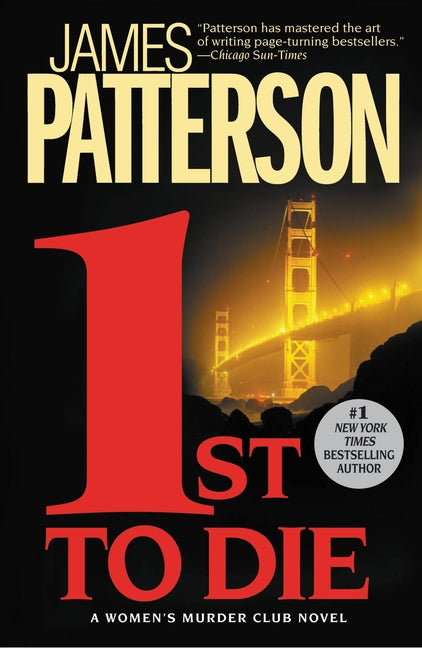 1st to Die -- James Patterson, Paperback