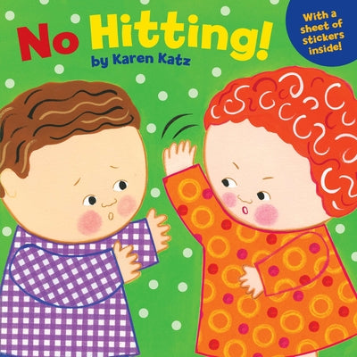 No Hitting! -- Karen Katz, Paperback