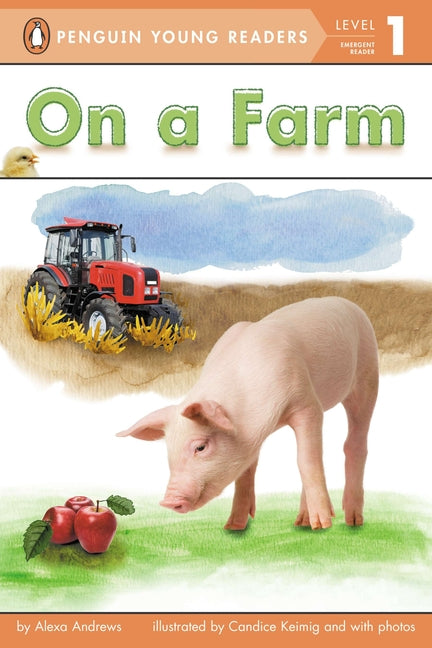 On a Farm -- Alexa Andrews, Paperback