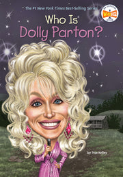 Who Is Dolly Parton? by Kelley, True