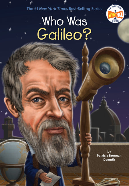 Who Was Galileo? -- Patricia Brennan Demuth, Paperback