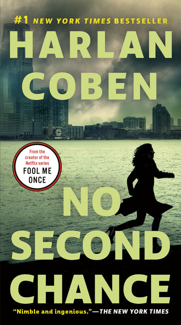 No Second Chance: A Suspense Thriller -- Harlan Coben, Mass Market Paperbound