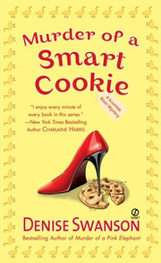 Murder of a Smart Cookie: A Scumble River Mystery by Swanson, Denise