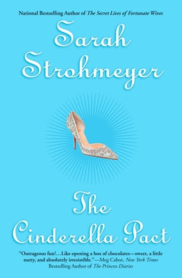 The Cinderella Pact by Strohmeyer, Sarah