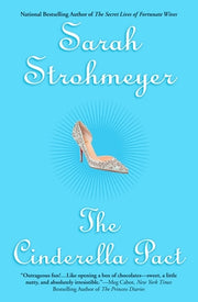 The Cinderella Pact by Strohmeyer, Sarah