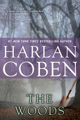The Woods: A Suspense Thriller -- Harlan Coben, Paperback