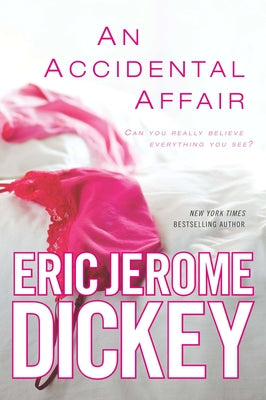 An Accidental Affair by Dickey, Eric Jerome