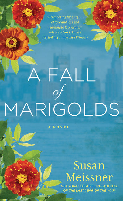 A Fall of Marigolds by Meissner, Susan