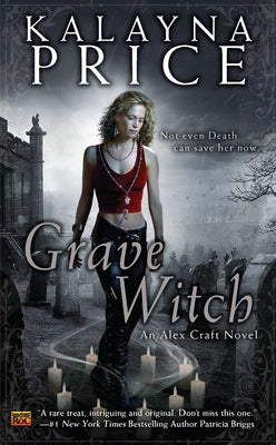 Grave Witch by Price, Kalayna