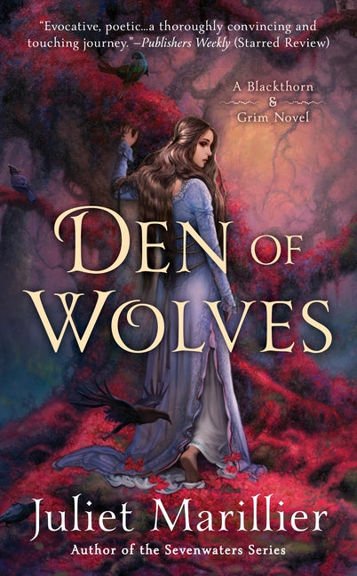 Den of Wolves by Marillier, Juliet