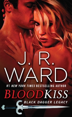 Blood Kiss by Ward, J. R.