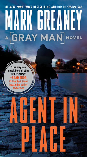 Agent in Place -- Mark Greaney, Mass Market Paperbound
