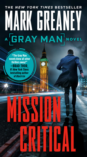 Mission Critical -- Mark Greaney, Mass Market Paperbound
