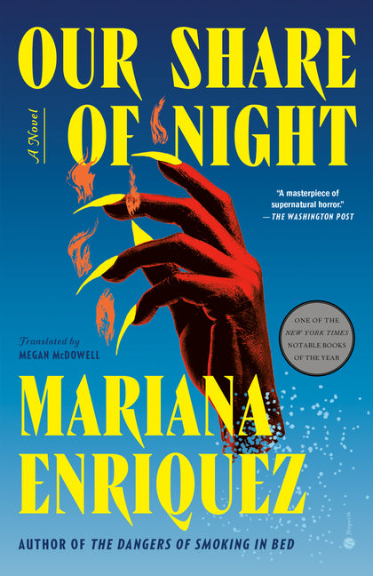 Our Share of Night -- Mariana Enriquez, Paperback