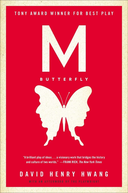 M. Butterfly: With an Afterword by the Playwright -- David Henry Hwang, Paperback