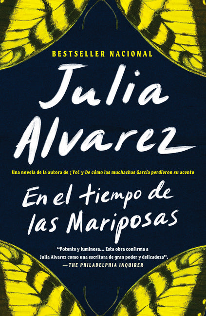En El Tiempo de Las Mariposas = In the Time of the Butterflies -- Julia Alvarez, Paperback