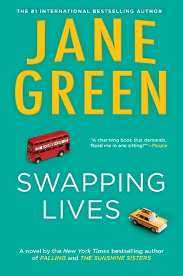 Swapping Lives -- Jane Green, Paperback