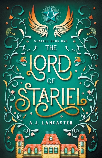 The Lord of Stariel by Lancaster, Aj