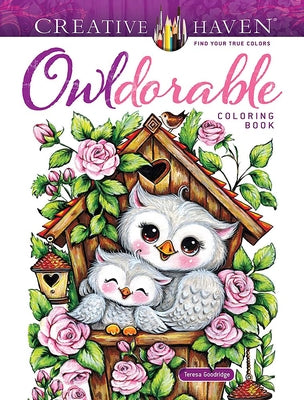 Creative Haven Owldorable Coloring Book -- Teresa Goodridge, Paperback