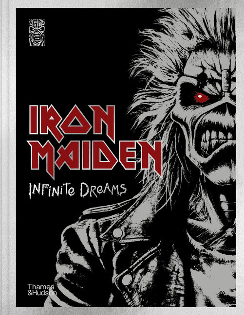 Iron Maiden: Infinite Dreams: The Official Visual History -- Steve Harris, Hardcover