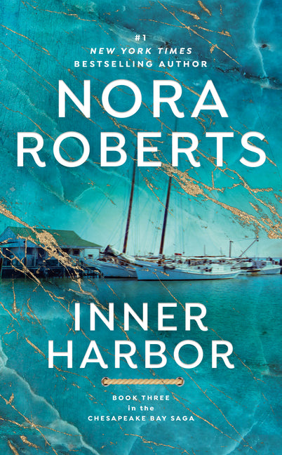 Inner Harbor -- Nora Roberts, Mass Market Paperbound
