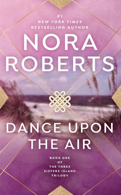 Dance Upon the Air -- Nora Roberts, Mass Market Paperbound