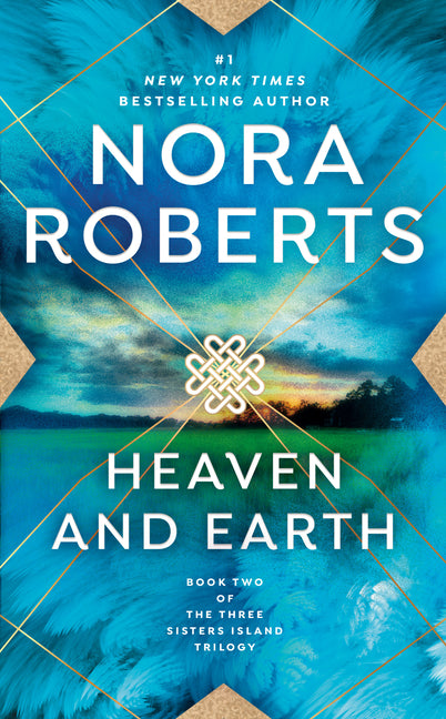 Heaven and Earth -- Nora Roberts, Mass Market Paperbound