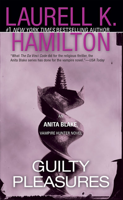 Guilty Pleasures: An Anita Blake, Vampire Hunter Novel -- Laurell K. Hamilton, Mass Market Paperbound