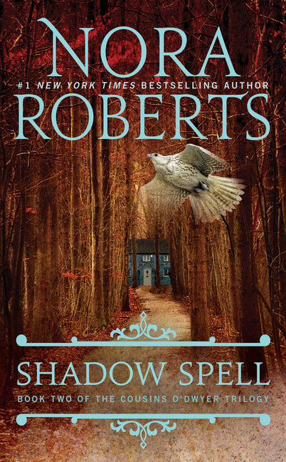 Shadow Spell -- Nora Roberts, Mass Market Paperbound