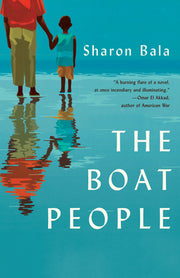 The Boat People by Bala, Sharon
