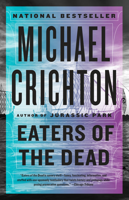 Eaters of the Dead -- Michael Crichton, Paperback
