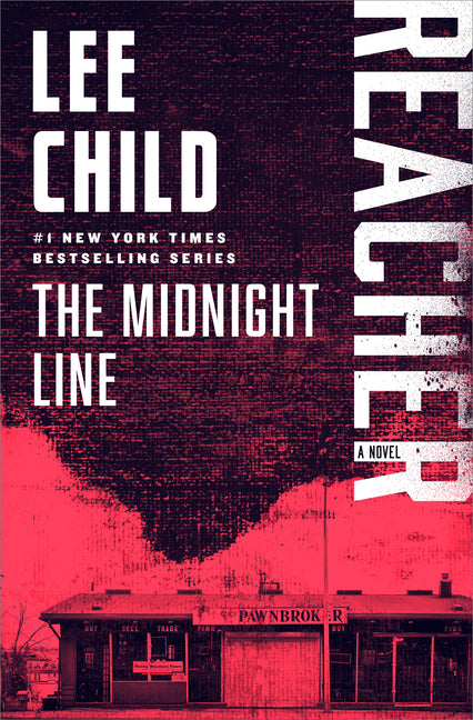 The Midnight Line: A Jack Reacher Novel by Child, Lee